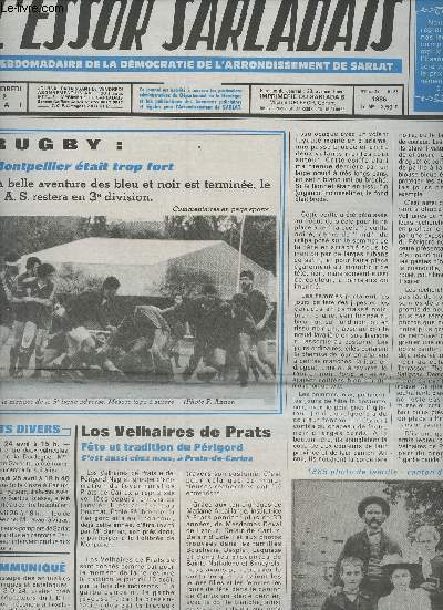 L'essor sarladais n35 41e anne Vend. 2 mai 86 - Rugby: Montpellier tait trop fort - Los Velhaires de Prats, fte et tradition du Prigord - Des enfants et des fleurs pour le 8 mai