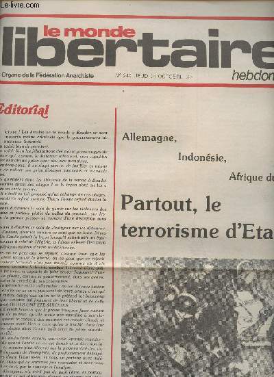 Le monde libertaire, organe de la Fdration Anarchiste n240 jeudi 27 oct. - Allemagne, Indonsie, Afrique du Sud, Partout le terrorisme d'Etat - Nouvelle agression contre la librairie de la fdration anarchiste  Paris