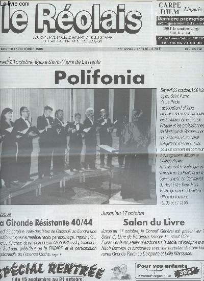 Le Rolais, Journal politique, commercial & judiciaire de l'arrondissement de Langon n3180 56e anne vend. 15 oct. 99 - Sam. 23 oct., glise Saint-Pierre de La Role, Polifonia - Casseuil, La Gironde Rsistante 40/44 - Jusqu'au 17 oct. salon du Livre