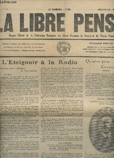 La Libre Pense n45, nouvelle srie - L'Eteignoir  la Radio - Qu'est-ce qu'un Conservateur ? - La Richesse de l'Eglise - La triste leon de Saint Eloy-les-Mines - L'Eglise catholiqe contre la science - L'excommunication, arme de classe