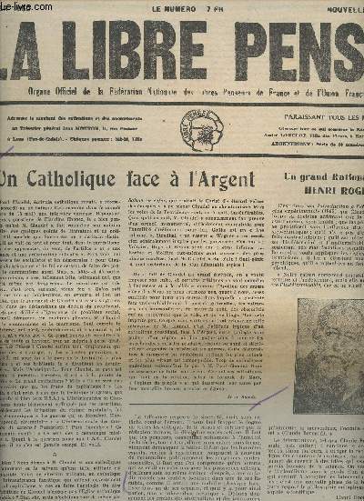 La Libre Pense n43, nouvelle srie janv. 50 - Un catholique face  l'argent - Un grand rationaliste: Henri Roger - Lettre au citoyen Herriot - Le paganisme chrtien