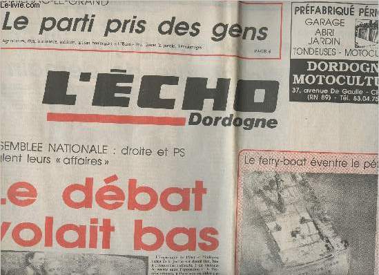 L'Echo Dordogne n14375 46e anne vend. 12 avril 91 - Assemble nationale: droite & PS rglent leurs 