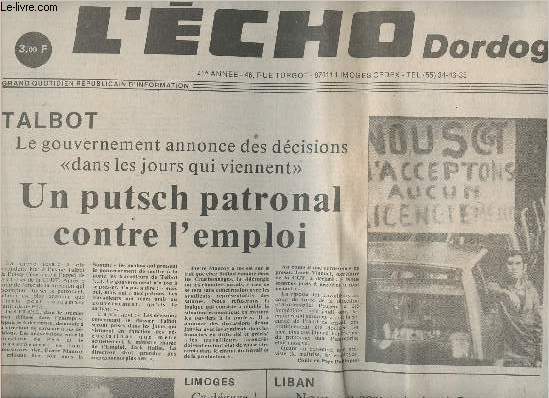 L'Echo Dordogne n12158 sam. 17 dc. 82 - Talbot, le gouv. annonce des dcisions 