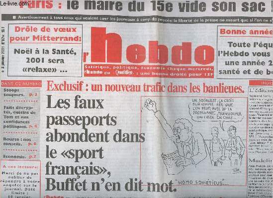 L'Hebdo n87 3 janv. 2001 Exclusif: un nouveau trafic dans les banlieues, les faux passeports abondent dans le 