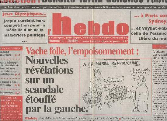 L'Hebdo n73 20 sept. 2000 - Entretien: Benoite Taffin dnonce Fabuis - Vache folle, l'empoisonnement: nouvelles rvlations sur un scandale touff par la gauche - Chirac veut jouer au candidat anti-libralisme..- TF1 veut concurrencer France telecom