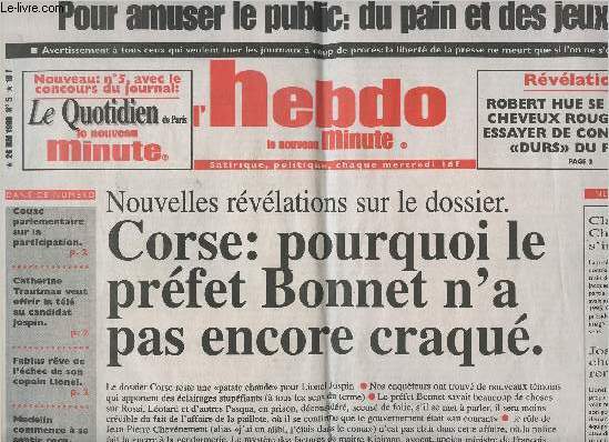 L'Hebdo, le nouveau minute n5 26 mai 99 - Pour amuser le public: du pain et des jeux - Nouvelles rvlation sur le dossier, Corse: pourquoi le prfet Bonnet n'a pas encore craqu - L'impt europen s'avance masqu ..