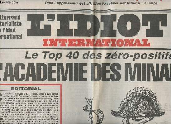 L'Idiot International n13 2 aot 89 - Assurances: le march de la peur - Le top 40 des zro-positifs, l'acadmie des minables - Mitterrand ditorialise  l'Idiot International - Le conseil des felons par F. Mitterrand, prsident de la Rpublique ..