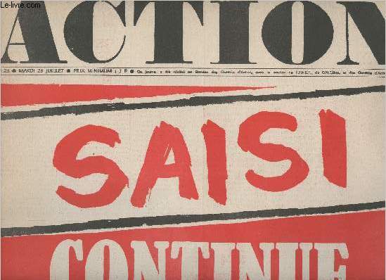 Action n23 mardi 23 juil. 68 - Saisi - Continue. Nous ne nous tairons pas, avec votre soutien ! - On frappe  notre caisse - Ils se vengent - La rpression impuissante - SNESup: de nouveau son soutien  Action