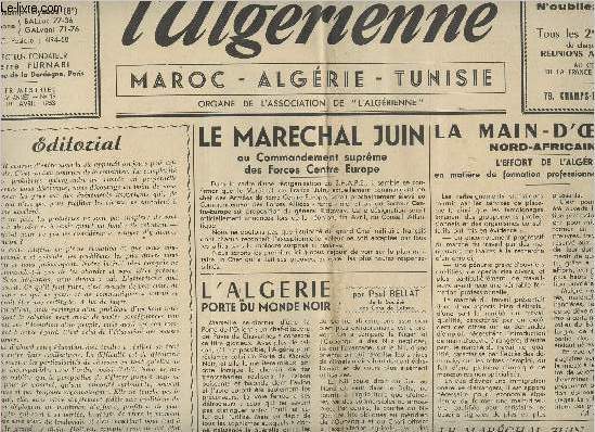 L'Algrienne - Maroc, Algrie, Tunisie n19 5e anne 1er avril 53 - Le Marchal Juin au Commandement suprme des Forces Centre Europe - L'Algrie porte du monde noir - La main-d'Oeuvre Nord-Africaine ...