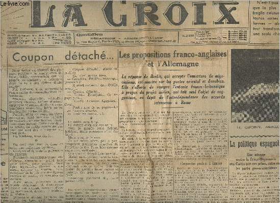 La Croix n15950 56e anne dim. 17, lun. 18 fv. 35 - Coupon dtach... - Les propositions franco-anglaises et l'Allemagne - La politique espagnole - Nouvelle augmentation de la natalit allemande