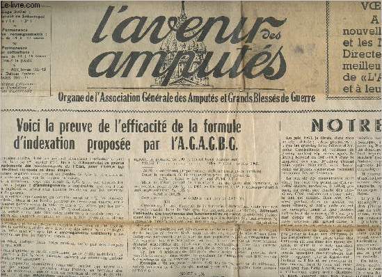L'Avenir des Amputs n202 janv. fv. 66 - Voici la preuve de l'efficacit de la formule d'indexation propose par l'A.G.A.G.B.G. - Notre avenir -Le trentenaire de l'A.G.A.G.B.G.