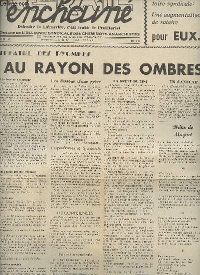 Le Rail Enchan n11 juin 54 - Thtre des Pygmes -Au rayon des ombres - Les dessous d'une grve + L'Anarchie, c'est l'ordre n5 juin 54 - La hirachie dfense du capitalisme - 1er mai militaris