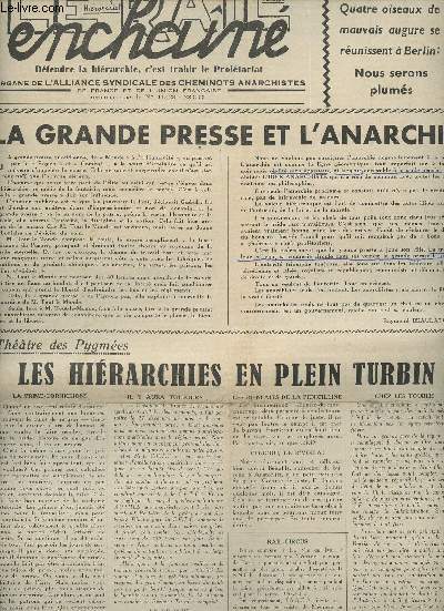 Le Rail Enchan janv. 54 - La grande presse et l'anarchie - Les hirarchies en plein turbin + L'Anarchie, c'est l'ordre n1 janv. 54 - Les hirarchies? Pagaie et prostitution devant le veau d'or - Les vigneront aussi bouffent de la hirarchie