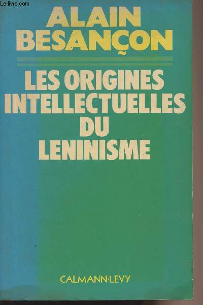 Les origines du Lninisme