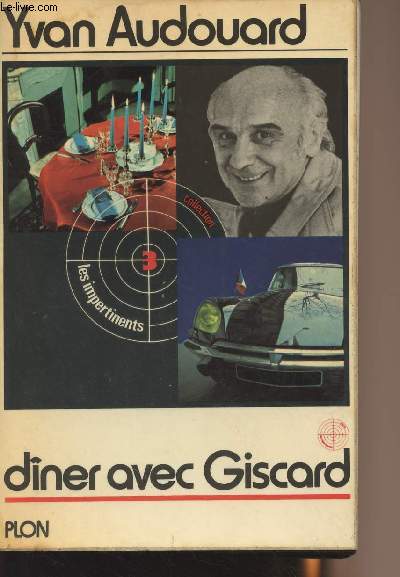 Dner avec Giscard - collection 