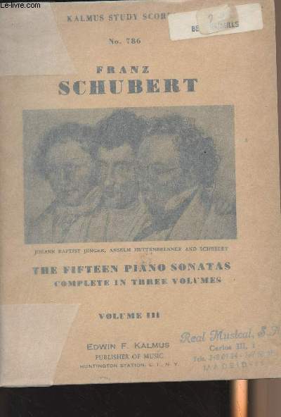 The fifteen piano sonatas complete in three volumes - Volume III - Kalmus Study Scores n786