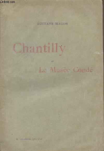 Chantilly et le Muse Cond