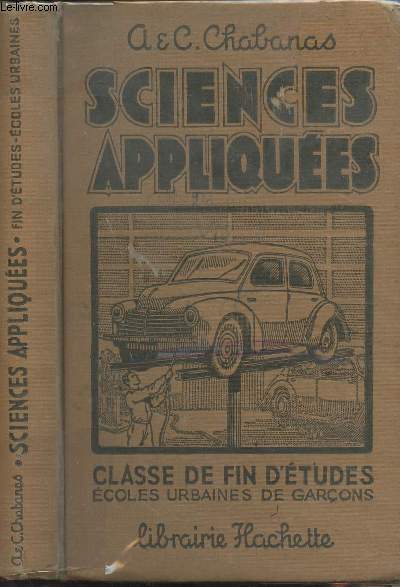 Sciences appliques - Classe de fin d'tudes coles urbaines de garons - Programmed de 1947
