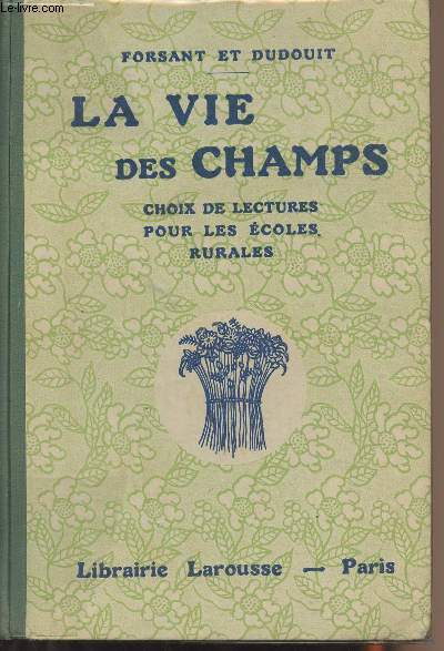 La vie des champs, choix de lectures pour les coles rurales