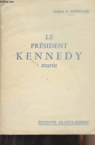Le prsident Kennedy, marin