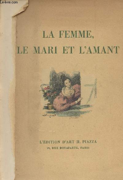 La femme, le mari et l'amant - Lithographies originales de Ferdinand Fargeot
