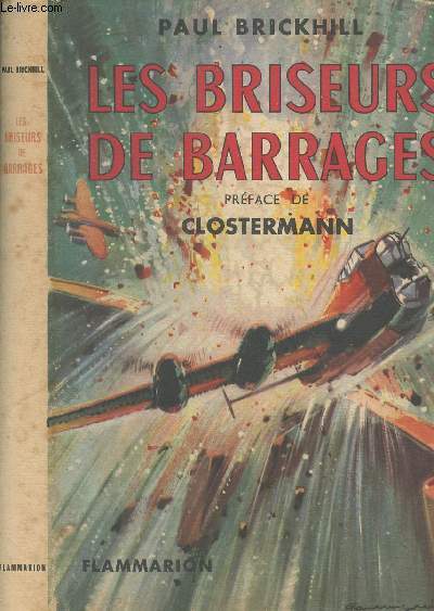 Les briseurs de barrages - collection 