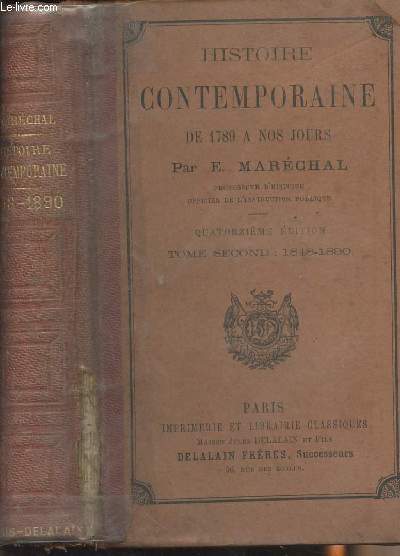 Histoire contemporaine de 1789  nos jours - Tome second: 1848-1890