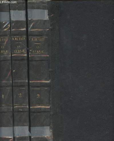 La Bible - Traduction de la vulgate par le Maistre de Sacy - Ancien testament - Tome I  3 (3 volumes)