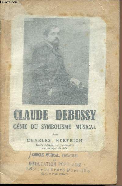 Claude Debussy gnie du symbolisme musical
