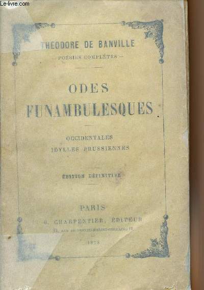 Odes funambulesques - Occidentales idylles prussiennes