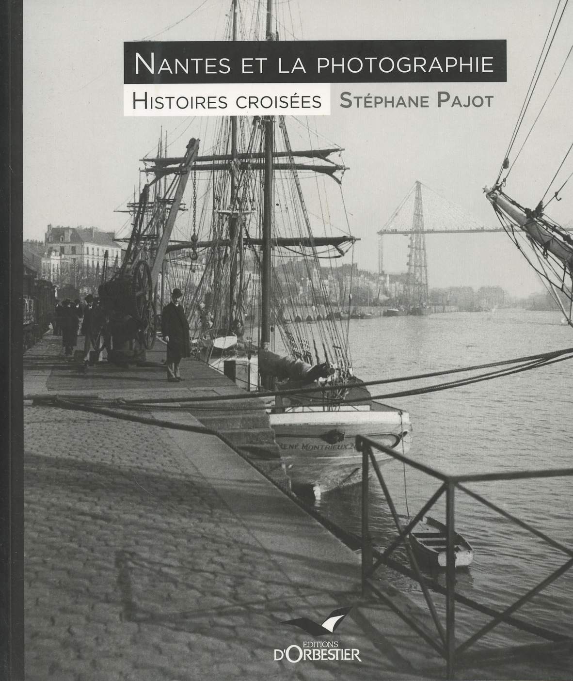 Nantes et la photographie - 