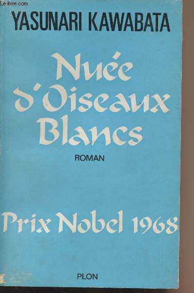 Nue d'oiseaux blancs - Prix nobel 1968
