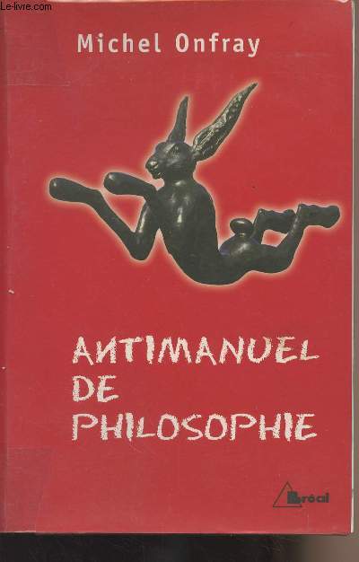 Antimanuel de philosophie