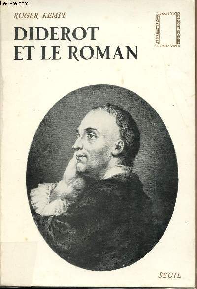 Diderot et le roman ou le dmon de la prsence