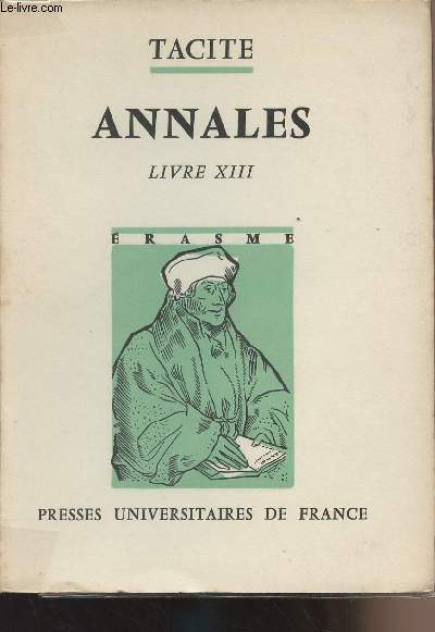 Tacite, Annales Livre XIII - Edition, intro et commentaire de Pierre Wuilleumier - 