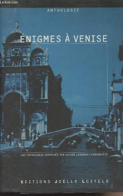 Enigmes  Venise - Anthologie