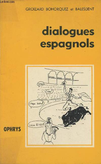Dialogues espagnoles - colleciton 