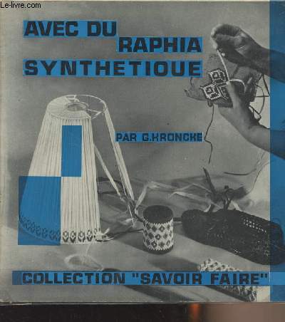 Avec du raphia synthtique - collection 