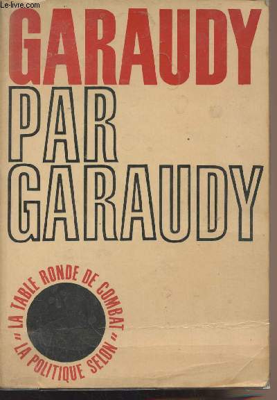 Garaudy par Garaudy - Entretiens avec Claude Glayman