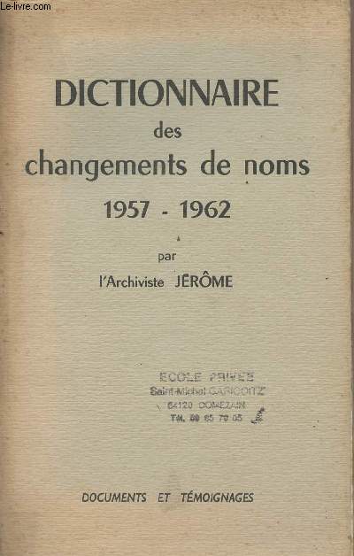 Dictionnaire des changements de noms 1957-1962