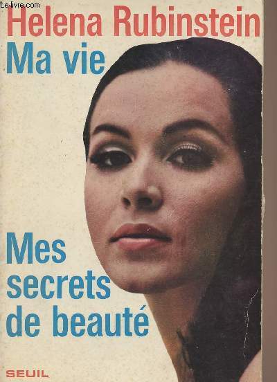 Ma vie - Mes secrets de beaut