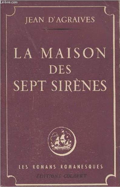 La maison des Sept Sirnes - 