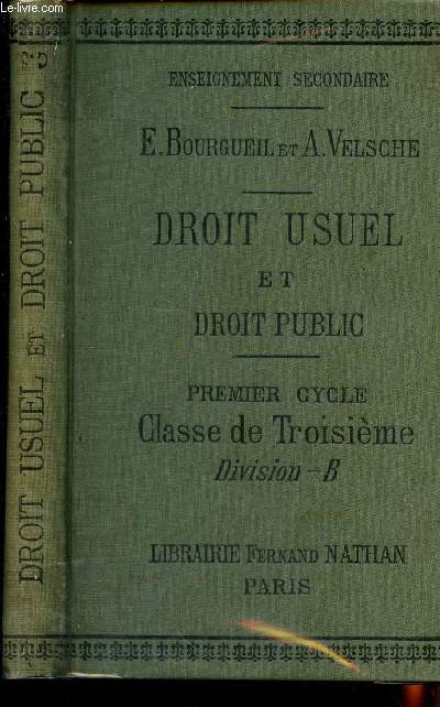 Droit usuel et droit public - Premier cycle classe de 3e Division - B - 