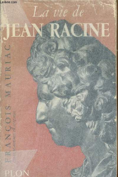 La vie de Jean Racine