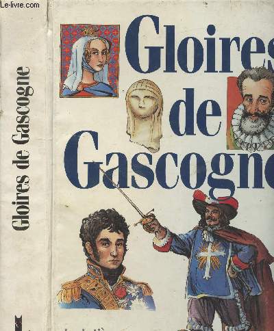 Gloires de Gascogne