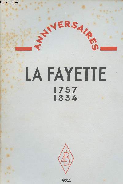 Anniversaires -La Fayette 1757-1834