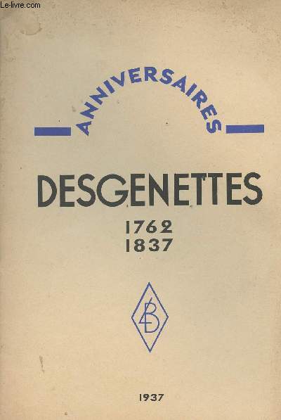 Anniversaires - Desgenettes 1762-1837