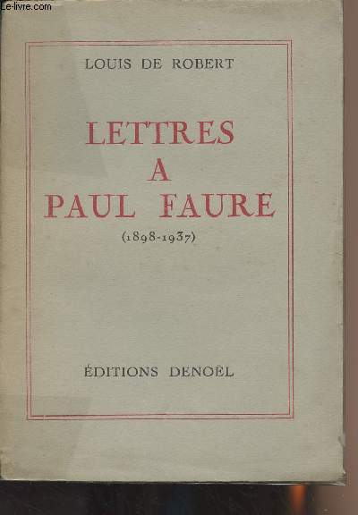 Lettres  Paul Faure (1898-1937)