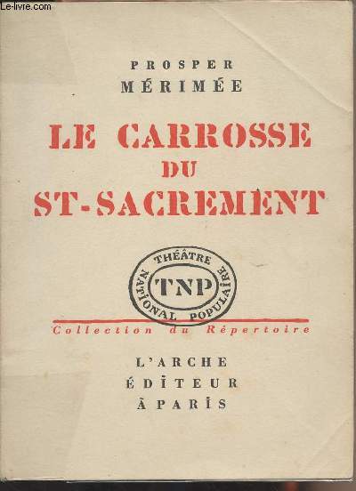 Le carrosse du St-Sacrement - collection 