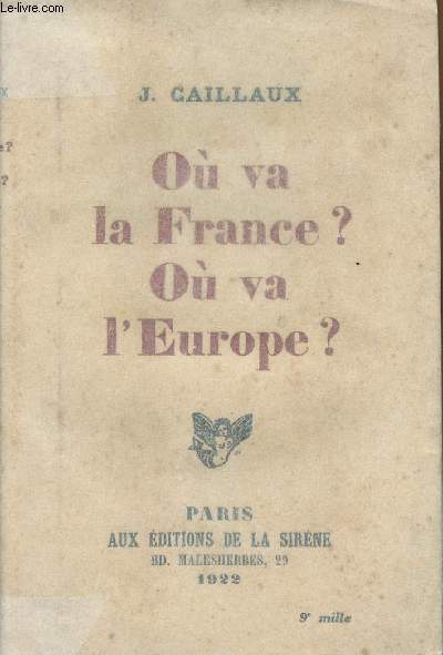 O va la France ? O va l'Europe ?